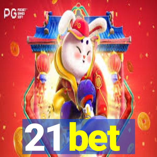 21 bet